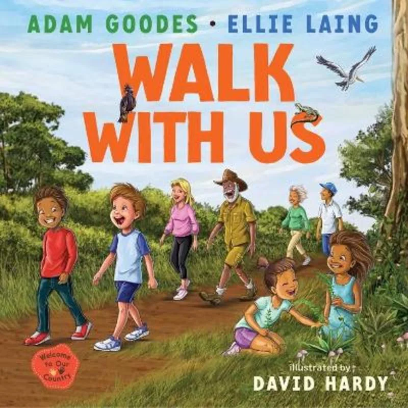 ---Walk With Us: Welcome to Our Country