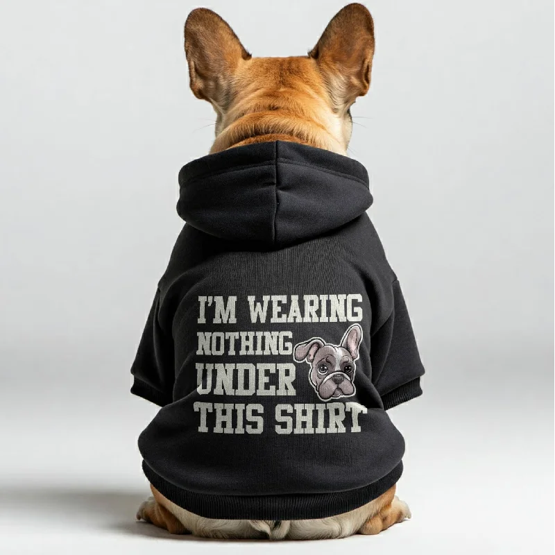 - Chinchilla cooling ice nest ceramic plateIm wearing Nothing under this shirt - Personalized French Bulldog Hoodies with Funny Quotes – Stylish, Cozy, and Premium 100% Cotton - Chinchilla cooling ice nest ceramic plateIm wearing Nothing under this shirt - Personalized French Bulldog Hoodies with Funny Quotes – Stylish, Cozy, and Premium 100% Cotton