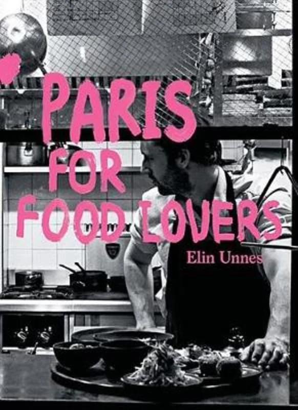 ---Paris for Food Lovers
